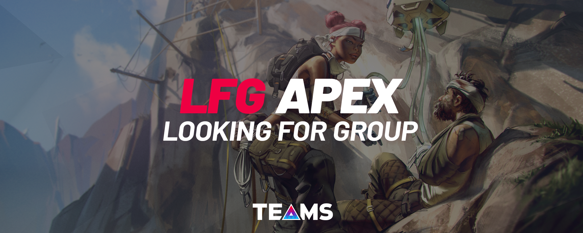 Apex Legends: LFG (Looking For Group)